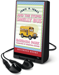 Junie B. Jones and the Stupid Smelly Bus