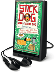 Stick Dog Wants a Hot Dog