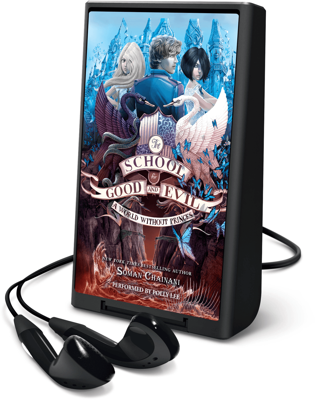 The School for Good and Evil #2: A World without Princes