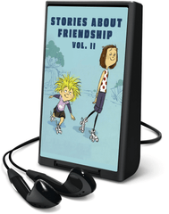 Stories About Friendship, Vol. II
