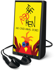 The Red Hen and Other Animal Stories