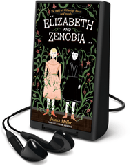 Elizabeth and Zenobia