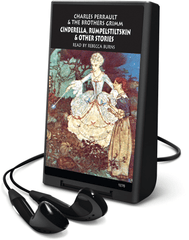 Cinderella, Rumpelstiltskin and Other Stories