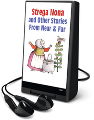 Strega Nona and Other Stories from Near and Far