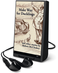 Make Way for Ducklings and other stories by Robert McCloskey
