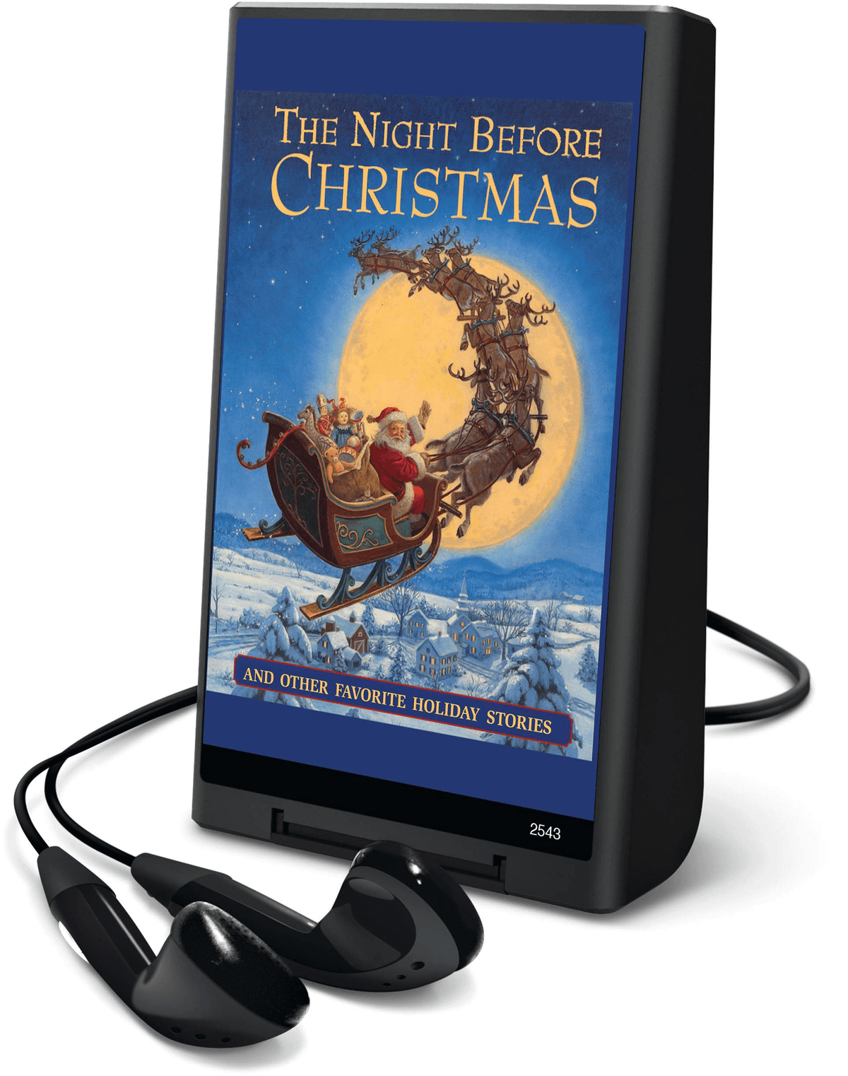 The Night Before Christmas and Other Favorite Holiday Stories