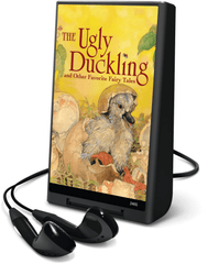The Ugly Duckling and Other Favorite Fairy Tales