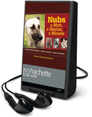 Nubs - The True Story of a Mutt & a Miracle
