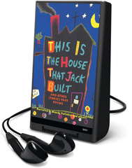 This is the House that Jack Built and other Stories that Rhyme