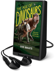 The Age of Dinosaurs