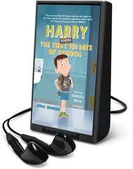 Harry Versus the First 100 Days of School