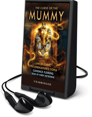 The Curse of the Mummy: Uncovering Tutankhamun's Tomb