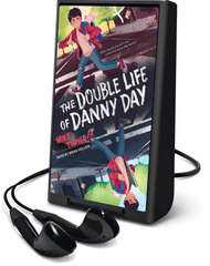 The Double Life of Danny Day