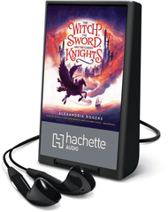 The Witch Sword, and the Cursed Knights