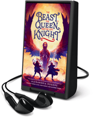 The Beast Queen, and the Lost Knight