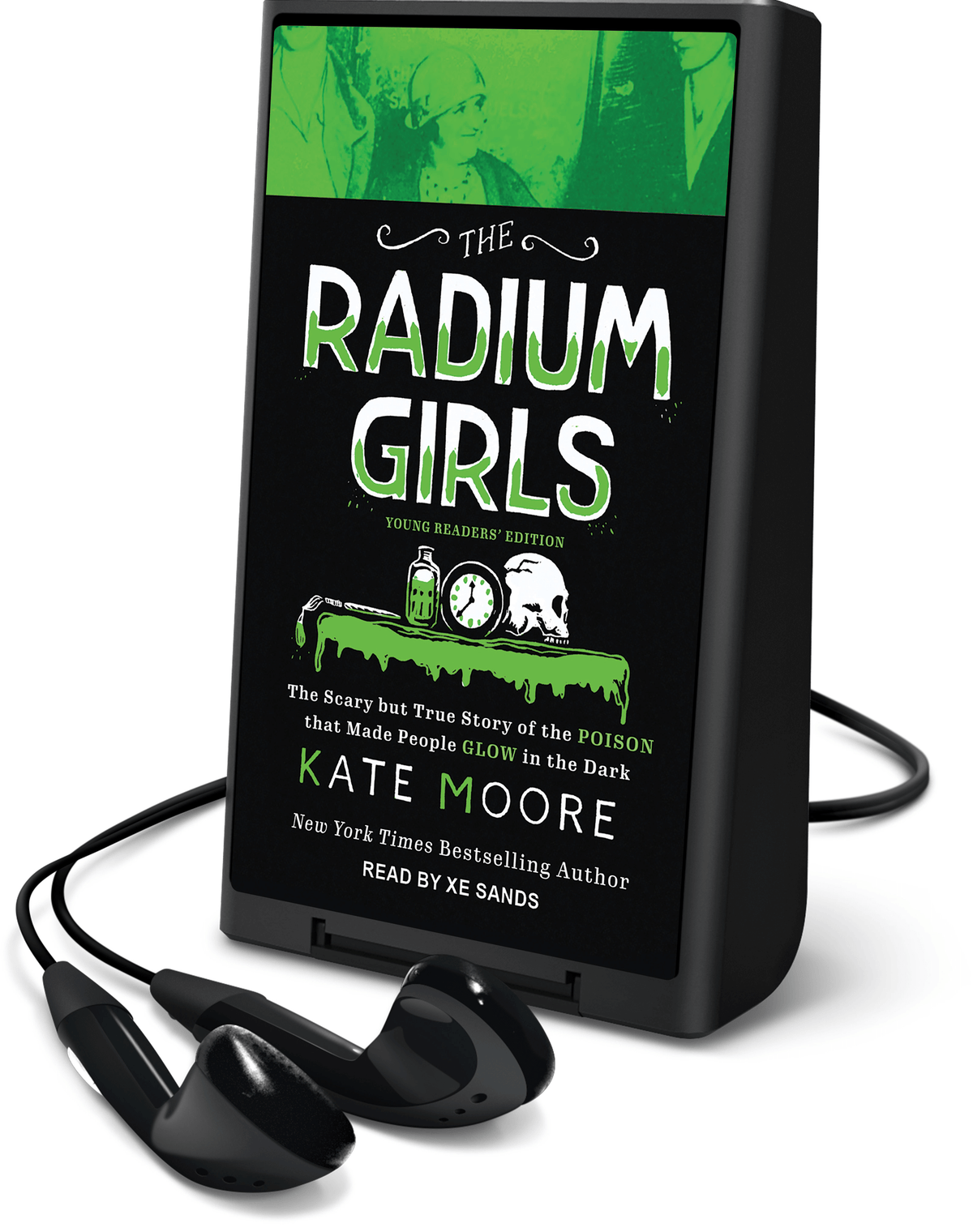 The Radium Girls (Young Readers' Edition)