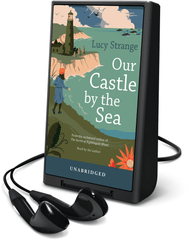 Our Castle by the Sea