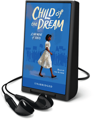 Child of the Dream (Turning 13 in 1963)