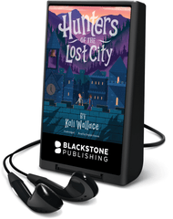 Hunters of the Lost City