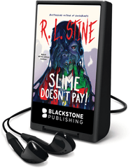 Slime Doesn't Pay!