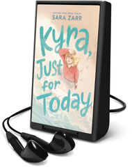 Kyra, Just for Today