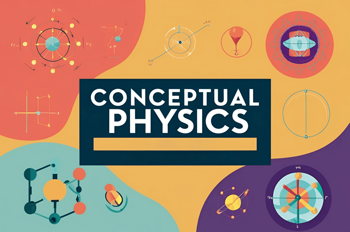 Conceptual Physics - Part 2