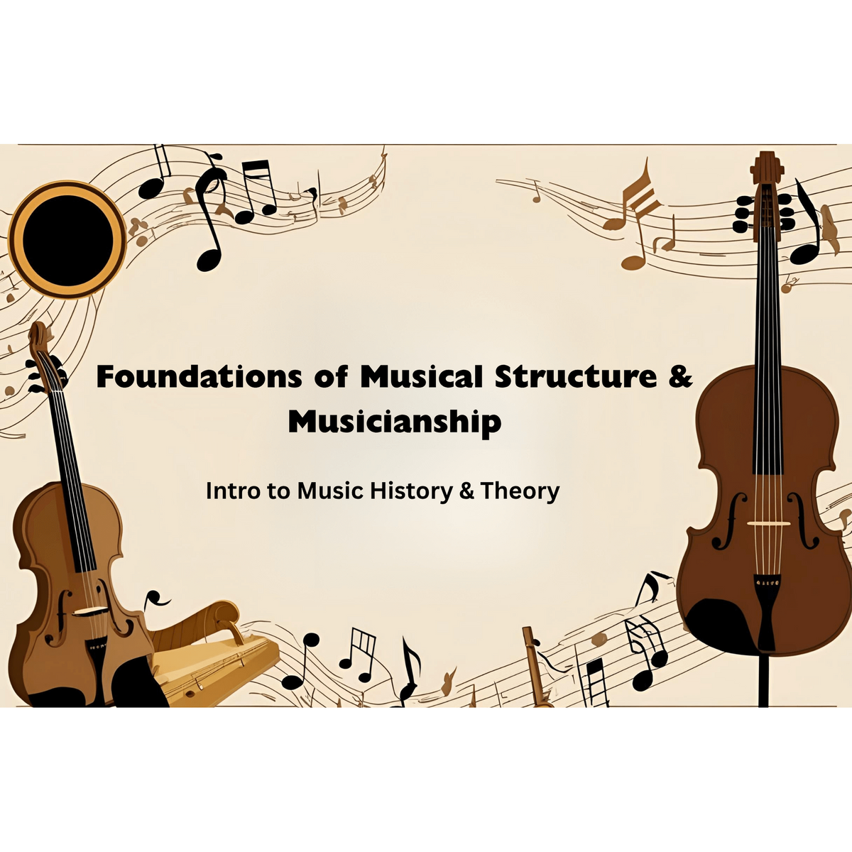 Muicitro Foundations of Music: Intro to Music History & Theory ...