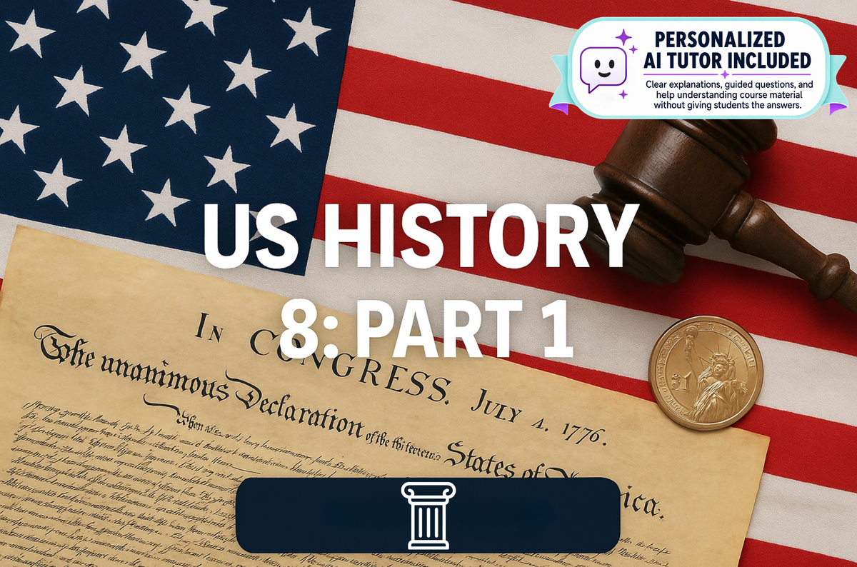 US History: Part 1 (With Personalized AI Tutor)
