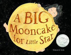 A Big Mooncake for Little Star (WB)