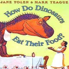 How Do Dinosaurs Eat Their Food? (WB)