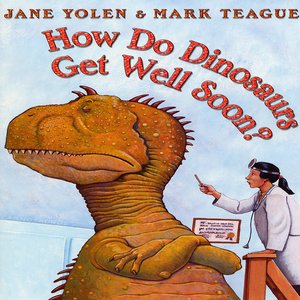 How Do Dinosaurs Get Well Soon? (WB)