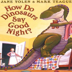 How Do Dinosaurs Say Good Night? (WB)