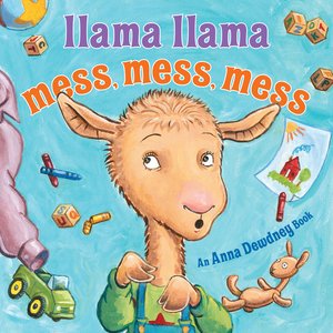 Llama Llama Mess Mess Mess (WB)
