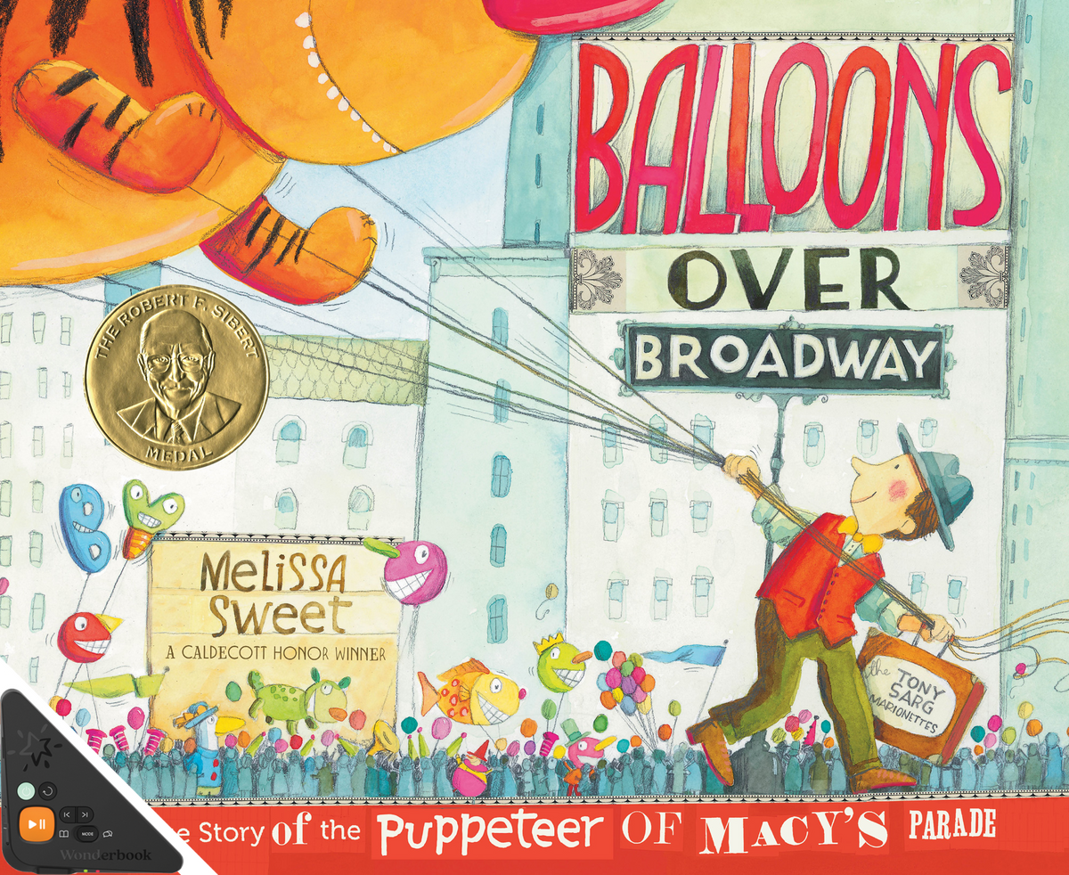 Balloons Over Broadway (WB)