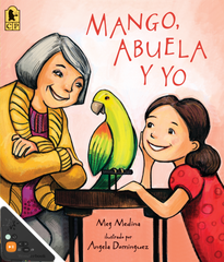 Mango, Abuela Y Yo (Mango, Grandma and Me) (WB)