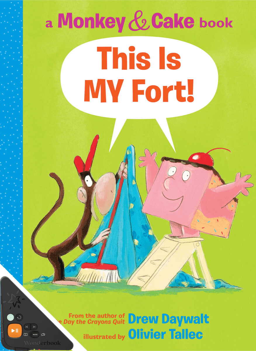This Is MY Fort!