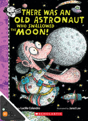 There Was an Old Astronaut Who Swallowed the Moon (WB)