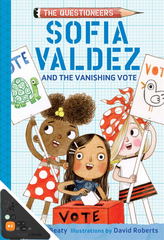 Sofia Valdez and the Vanishing Vote (WB)