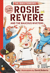 Rosie Revere and the Raucous Riveters (WB)