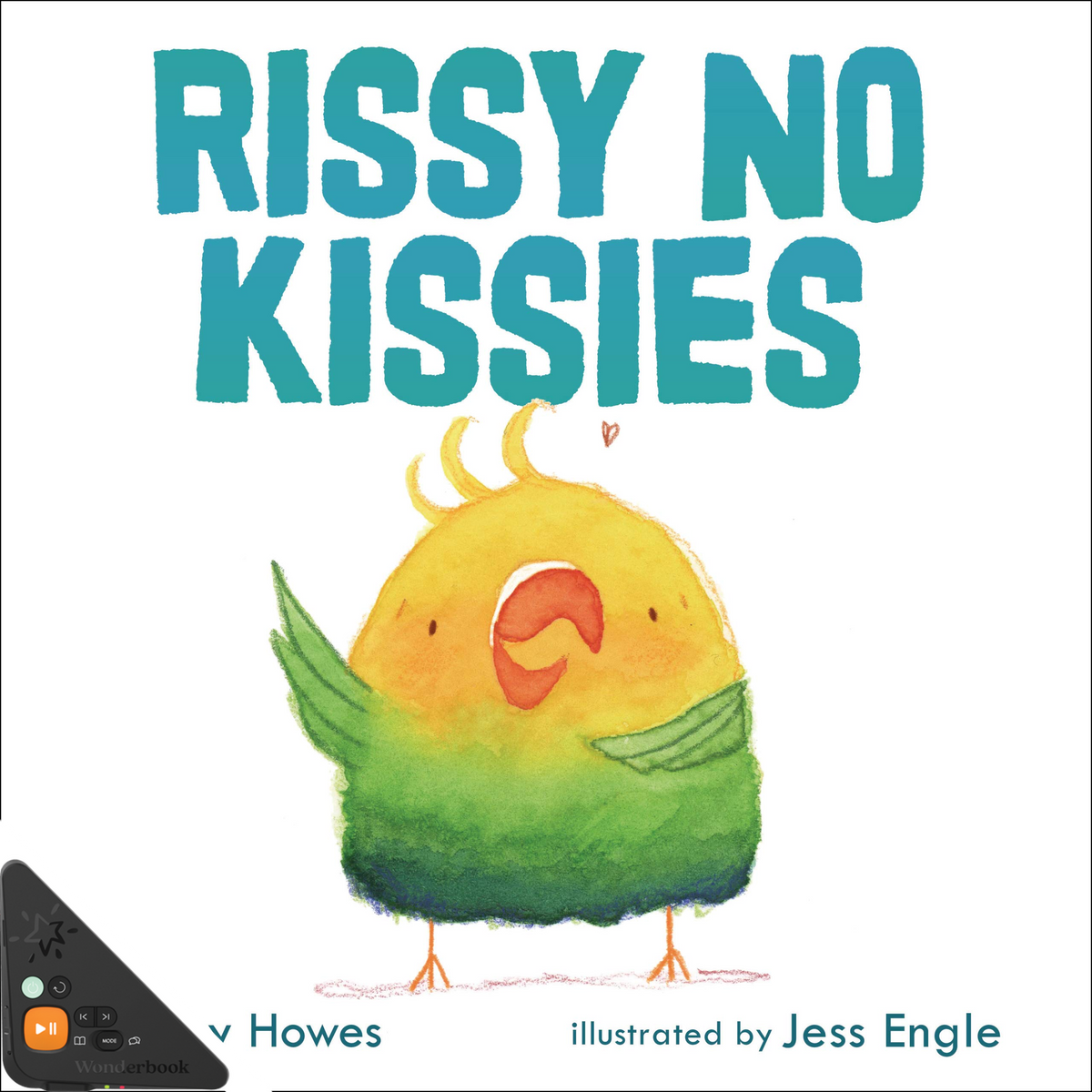 Rissy No Kissies (WB)