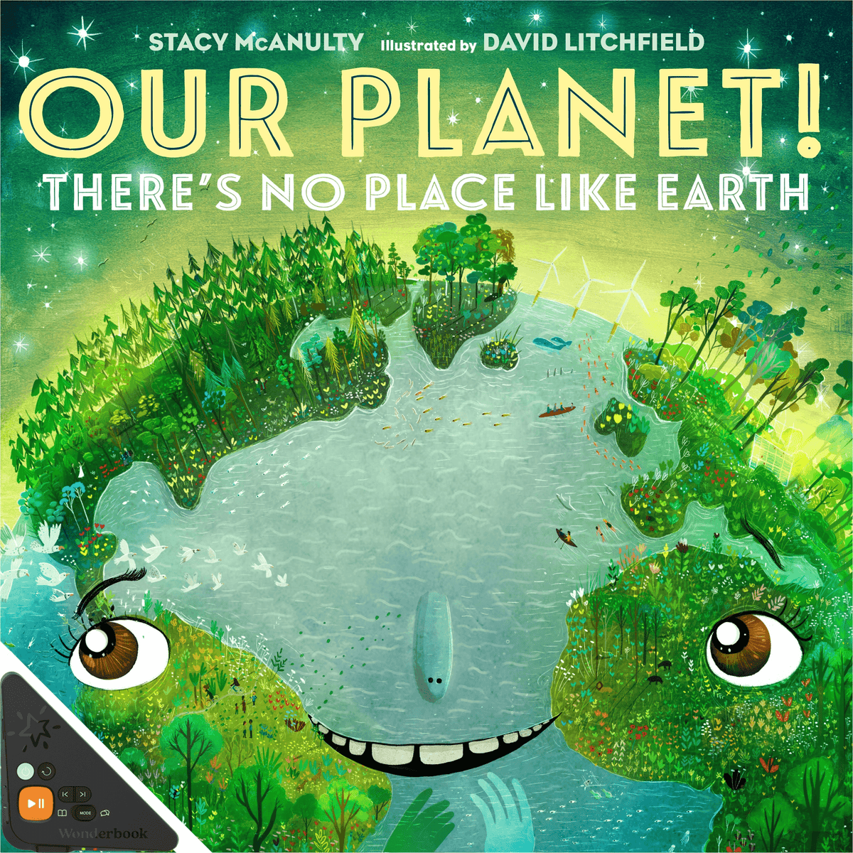 Our Planet! There's No Place Like Earth