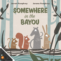 Somewhere in the Bayou (WB)