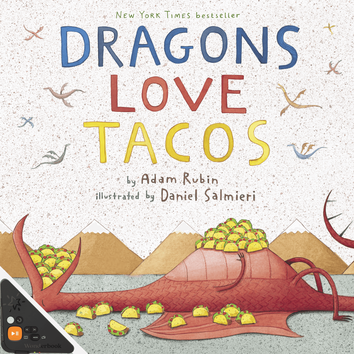 Dragons Love Tacos