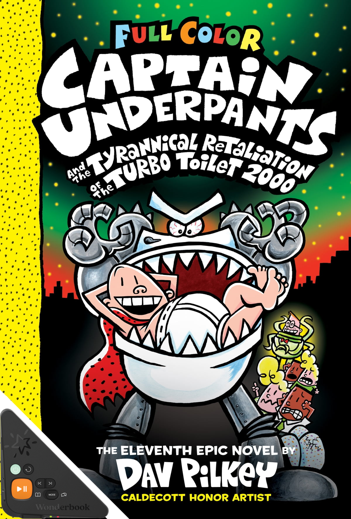 Captain Underpants and the Tyrannical Retaliation of the Turbo Toilet 2000 (WB)
