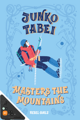 Junko Tabei Masters the Mountains (WB)