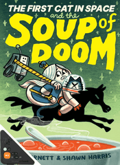 The First Cat In Space and the Soup of Doom (WB)