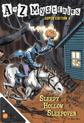 A to Z Mysteries - Sleepy Hollow Sleepover (WB)
