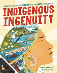 Indigenous Ingenuity: A Celebration of Traditional North American Knowledge (WB)