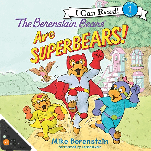 The Berenstain Bears Are SuperBears!