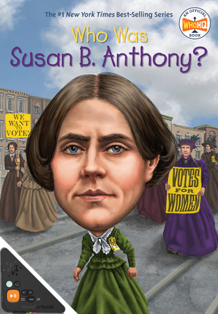Who Was Susan B. Anthony? (WB)